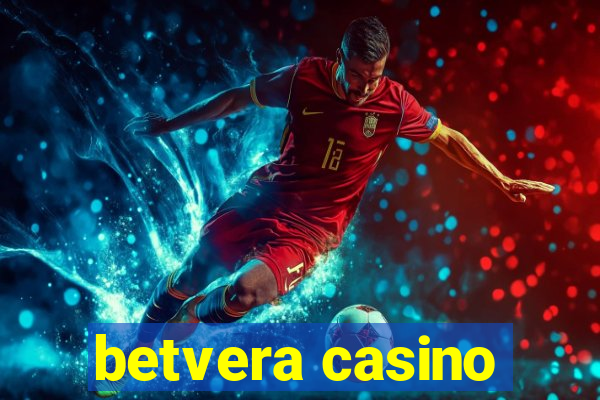 betvera casino